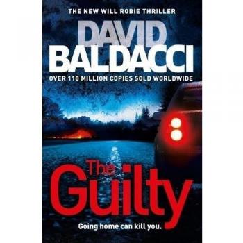 David Baldacci The Guilty (Will Robie Series)