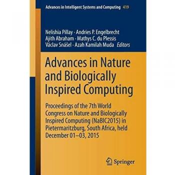 Advances in Nature and Biologically Inspired Computing