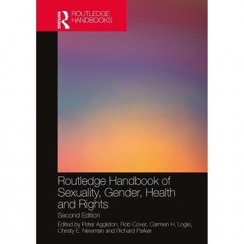 Routledge Handbook of Sexuality Gender Health and Rights