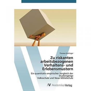 Zu riskanten arbeitsbezogenen Verhaltens