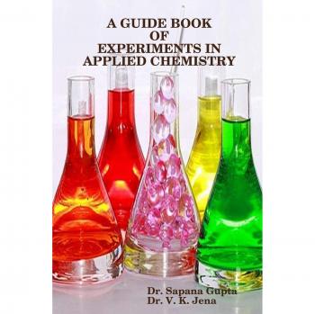 A Guide Book of Experiments in Applied Chemistry
