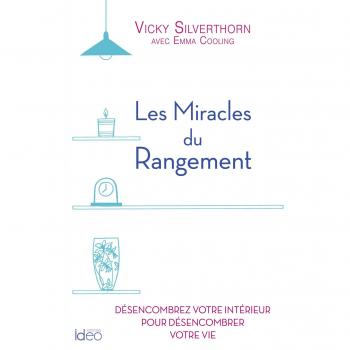 Les miracles du rangement