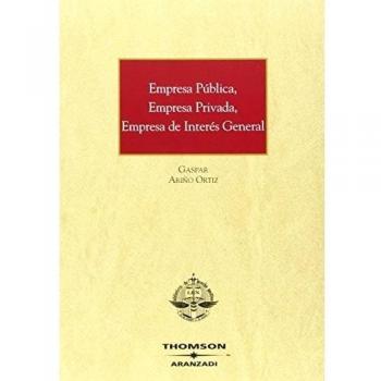 Empresa pública, empresa privada, empresa de interés general