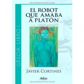 Robot que amaba a Platón el