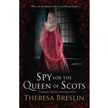Spy For The Queen Of Scots (Paperback)