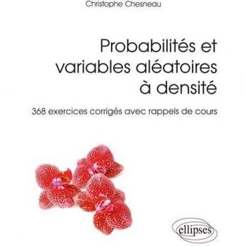 Probabilités et variables aléatoires à densité
