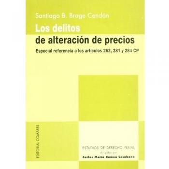 Los delitos de alteracion de precios