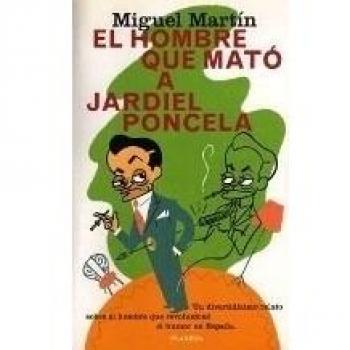 El hombre que mato a jardiel poncela