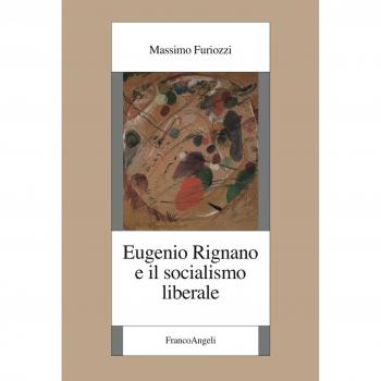 Eugenio Rignano e il socialismo liberale