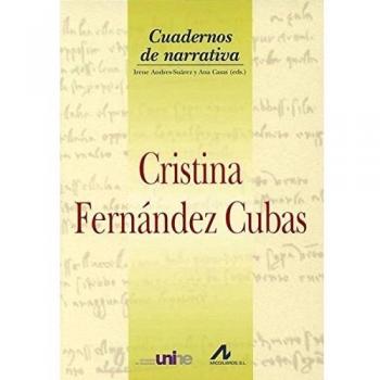 Cristina Fernandez Cubas,  Cuadernos De Narrativa