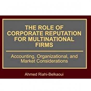 Role of Corporate Reputation for Multinational Firms