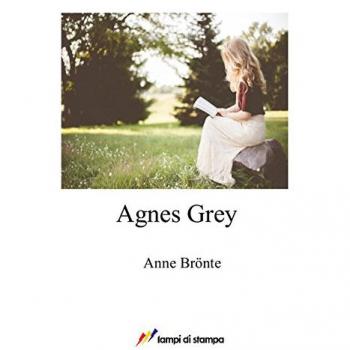 Agnes Grey. Ediz. inglese