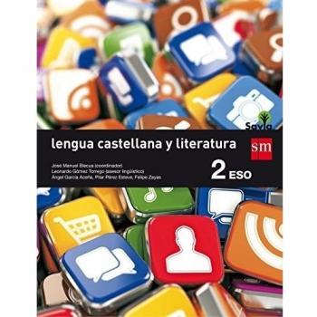 Lengua castellana y literatura. 2 ESO. Savia (Tapa blanda).
