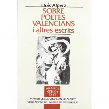 Sobre poetes valencians i altres escrits, Vol. 1