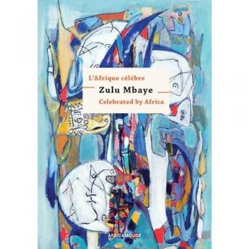 L’Afrique célèbre Zulu Mbaye