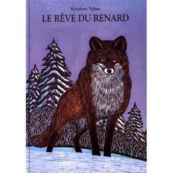 Reve du renard (Le)