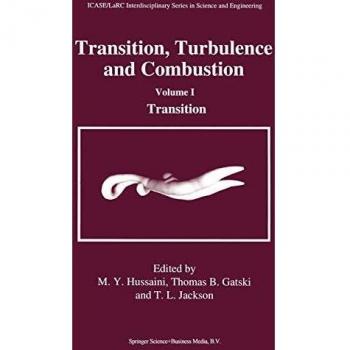 Transition, Turbulence and Combustion