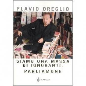 Siamo una massa di ignoranti. Parliamone