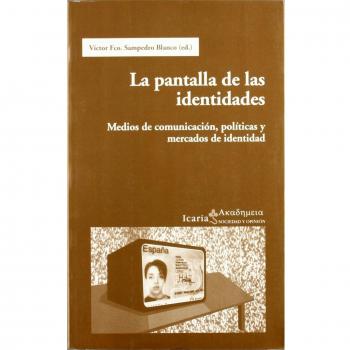 La pantalla de las identidades