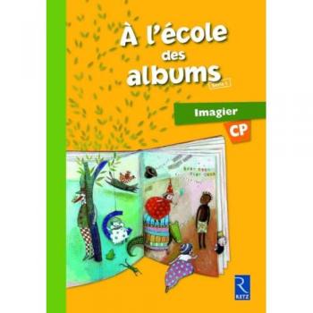 A l'ecole des albums CP Imagier