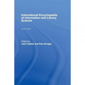 John Feather International Encyclopedia Of Information And Library Science