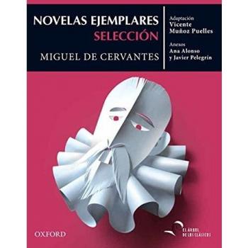 Novelas Ejemplares: Selección (El Árbol de los Clásicos) (Tapa blanda).