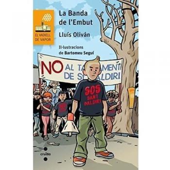 La Banda de l'Embut (Tapa blanda).