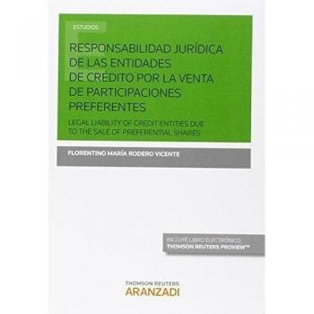 Responsabilidad jurídica de las entidades de crédito por la venta de participaciones preferentes
