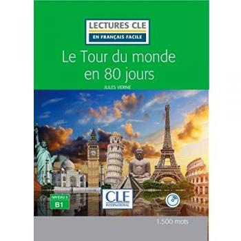 Le tour du monde en 80 jours FLE Lecture + Cd audio 2è édition