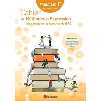 Cahier de Méthodes et Expression pour préparer les épreuves du BAC