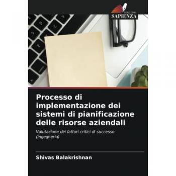 Balakrishnan, Shivas: Processo di implementazione dei sistemi di pianificazione delle risorse aziendali