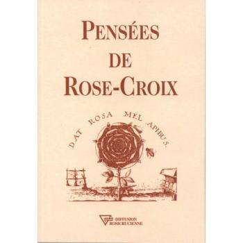 Pensées de Rose-Croix