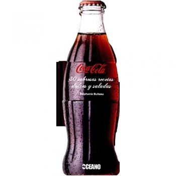 Coca-Cola: 30 sabrosas recetas dulces y saladas