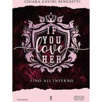 If you love her. Fino all'inferno