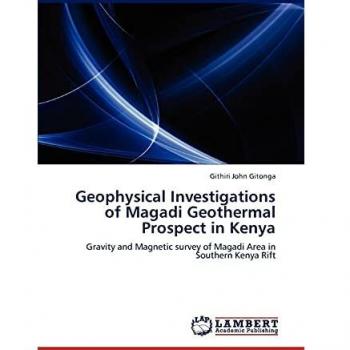 Geophysical Investigations of Magadi Geothermal Prospect in Kenya: Gravity and Magnetic survey of Magadi Area in Southern Kenya Rift