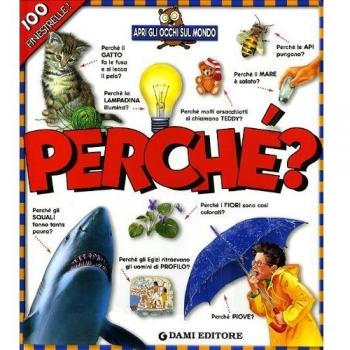 Perché? Apri gli occhi sul mondo