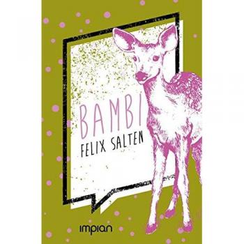 Bambi: Eine Lebensgeschichte aus dem Walde