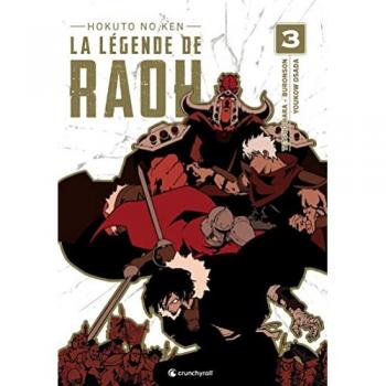 La légende de Raoh : Hokuto no Ken. Vol. 3