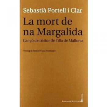 La mort de na Margalida: Cançó de tristor de l'illa de Mallorca