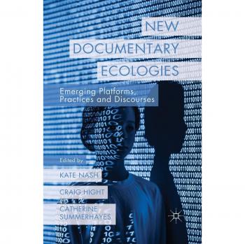 New Documentary Ecologies