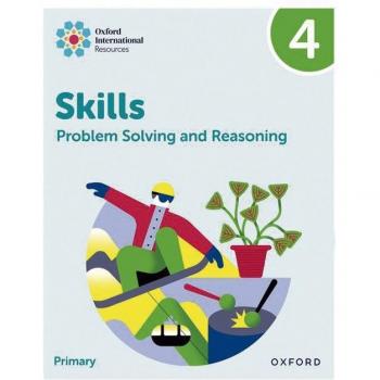 New Oxford International Skills: Problem Solving and Reasoning: Practice Book 4