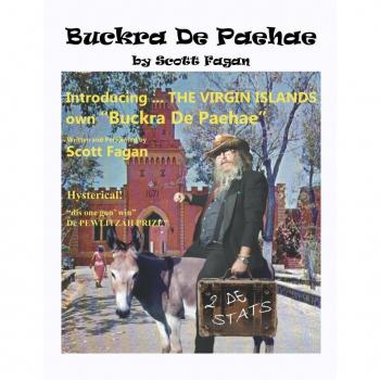 Fagan, Scott: Buckra De Paehae