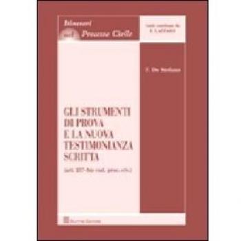 Gli strumenti di prova e la nuova testimonianza scritta