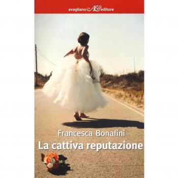 La cattiva reputazione