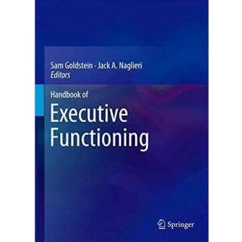 Handbook of Executive Functioning