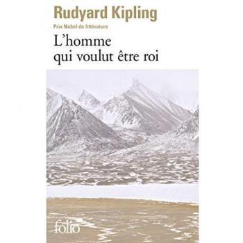 L'Homme qui voulut être roi