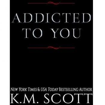 Addicted To You Series