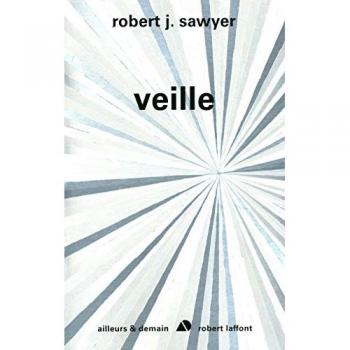 Veille (Ailleurs et demain)