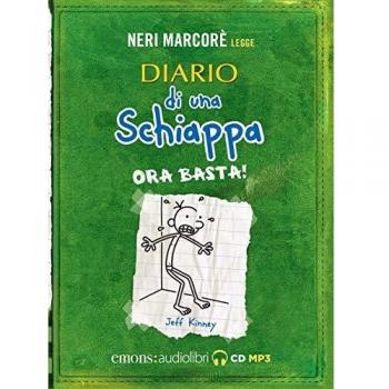 Diario di una schiappa. Ora basta! Letto da Neri Marcorè