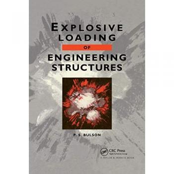 Explosive Loading of Engineering Structures: A history of research and a review of recent developments